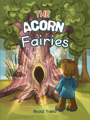 cover image of The Acorn Fairies